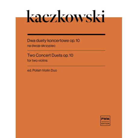 Joachim Kaczkowski Dwa duety koncertowe op.10 nuty na dwoje skrzypiec