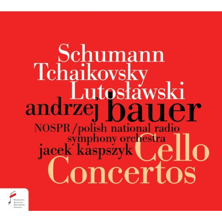 Schumann, Czajkowski, Lutosławski Cello Concertos