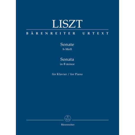 Liszt, Franz: Sonata for Piano in B minor