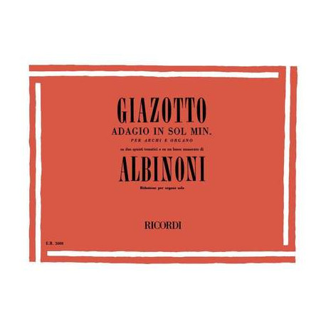Tomaso Albinoni: Adagio in sol minore  Riduzione per Organo