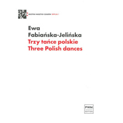 Ewa Fabiańska-Jelińska Trzy tańce polskie na 2 trąbki, róg, puzon i tubę
