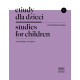 Stanisława Raube  Etiudy dla dzieci  2