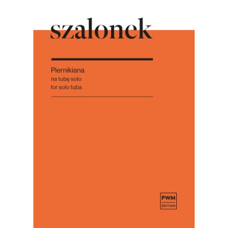 Witold Szalonek Piernikiana na tubę solo