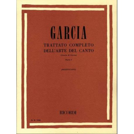 García: Trattato completo dell'Arte del Canto Vol.1