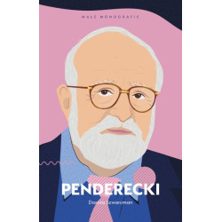 Dorota Szwarcman: Penderecki