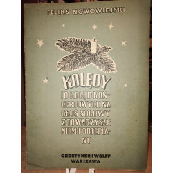 Feliks Nowowiejski: Kolędy