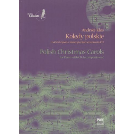 Kolędy polskie na fortepian zakompaniamentem na CD. Andrzej Klos