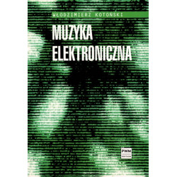 Włodzimierz Kotoński, Muzyka elektroniczna