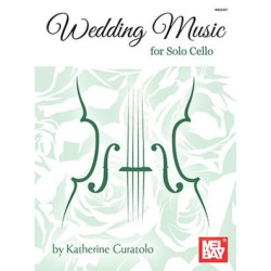 Wedding Music For Solo Cello