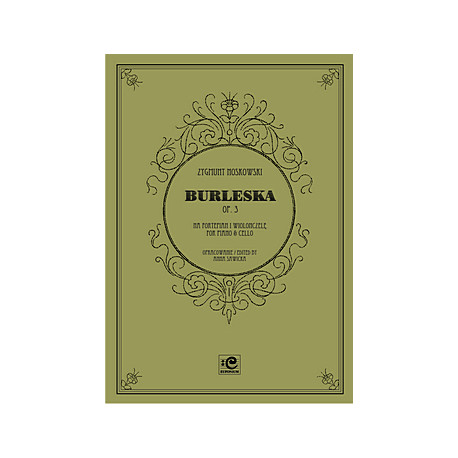 Burleska op.3. Zygmunt Noskowski