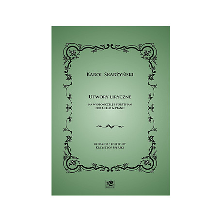 Utwory liryczne. Karol Skarżyński