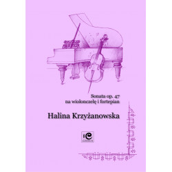 Sonata op.47. Halina Krzyżanowska