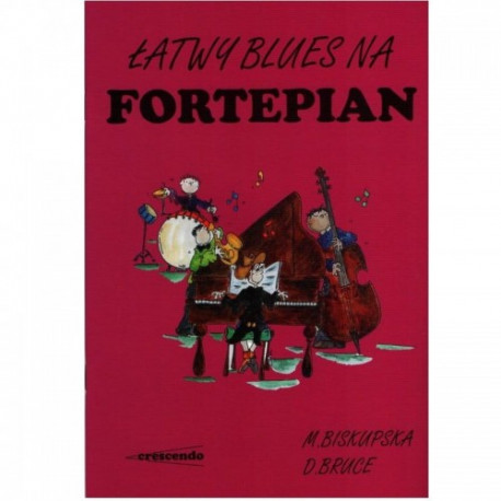 Łatwy blues na fortepian. Małgorzata Biskupska