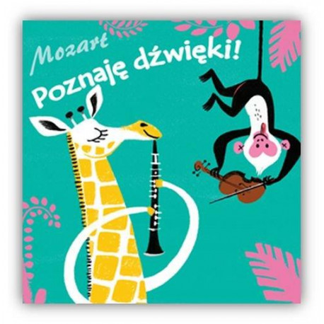 Poznaję dźwięki. Mozart.